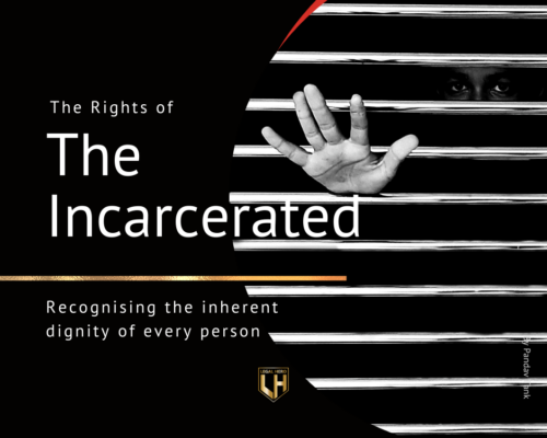 The Rights of the Incarcerated