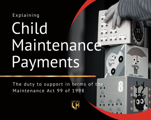 Child Maintenance Payments – The Duty to Support