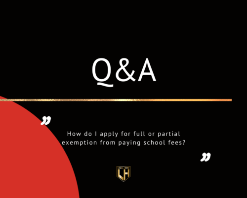 How do I Apply for Full or Partial Exemption from Paying School Fees?